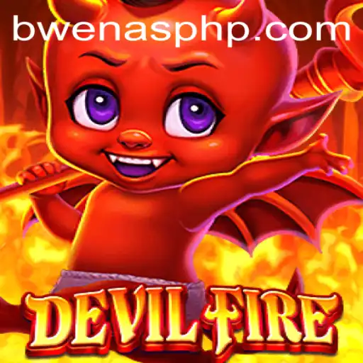 An In-Depth Look at DevilFire and Its Emergence Amidst Gaming Evolutions